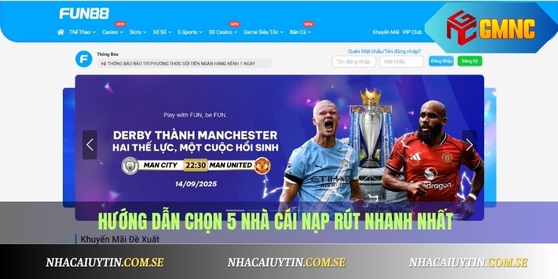 Hướng dẫn chọn 5 nhà cái nạp rút nhanh nhất