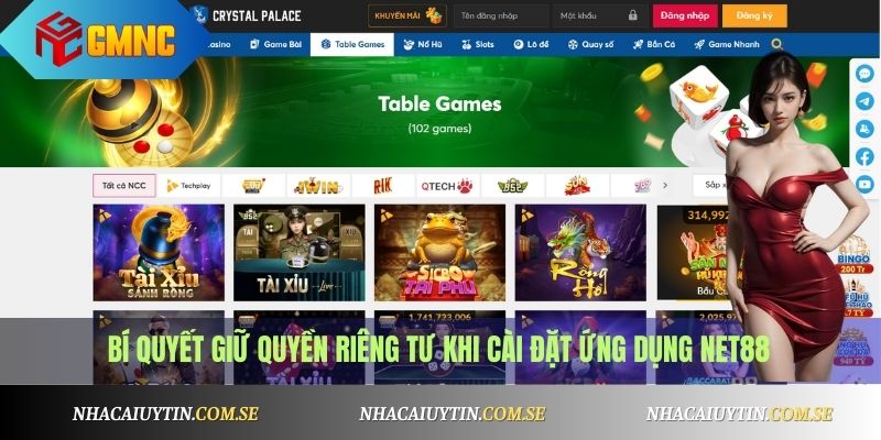 Bí quyết giữ quyền riêng tư khi cài đặt ứng dụng Net88