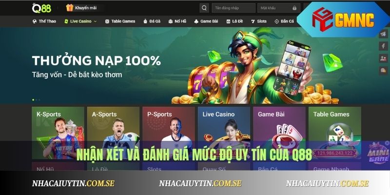 Nhận xét và đánh giá mức độ uy tín của Q88
