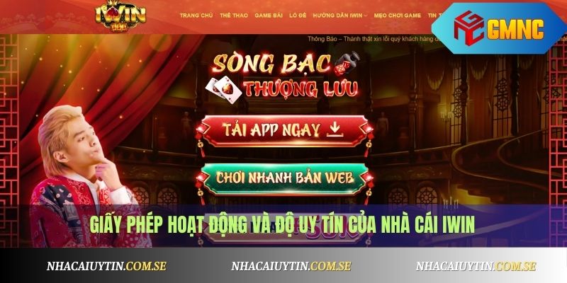 Giấy phép hoạt động và độ uy tín của nhà cái iWin