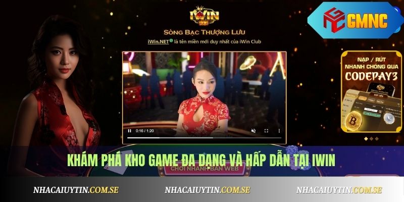 Khám phá kho game đa dạng và hấp dẫn tại iWin
