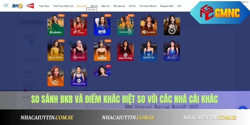 So sánh BK8 và điểm khác biệt so với các nhà cái khác