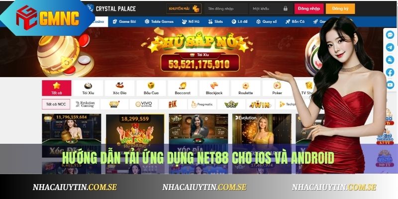 Hướng dẫn tải ứng dụng Net88 cho iOS và Android