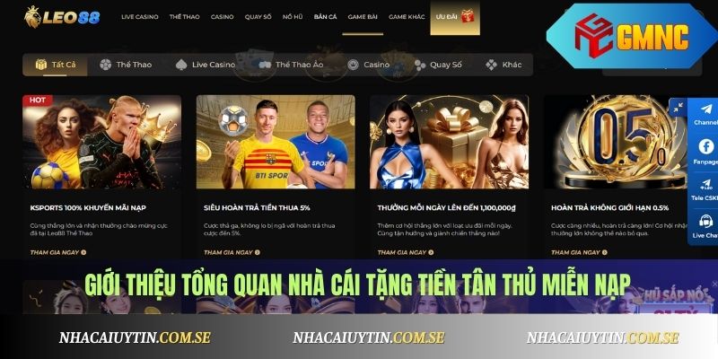 Giới thiệu tổng quan nhà cái tặng tiền tân thủ miễn nạp